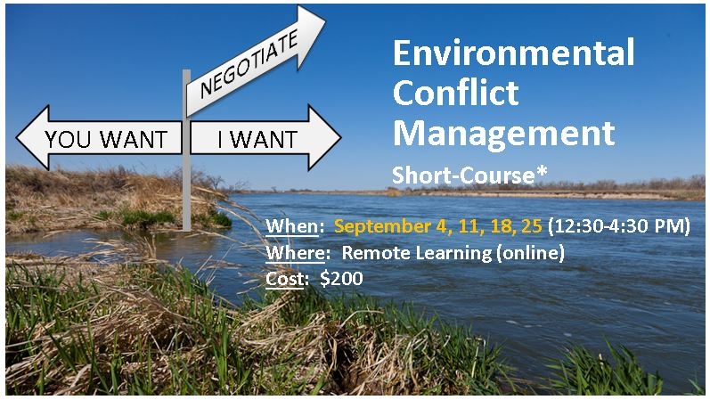 Environmental Conflict Management Short-Course Environmental Conflict Management Short-Course