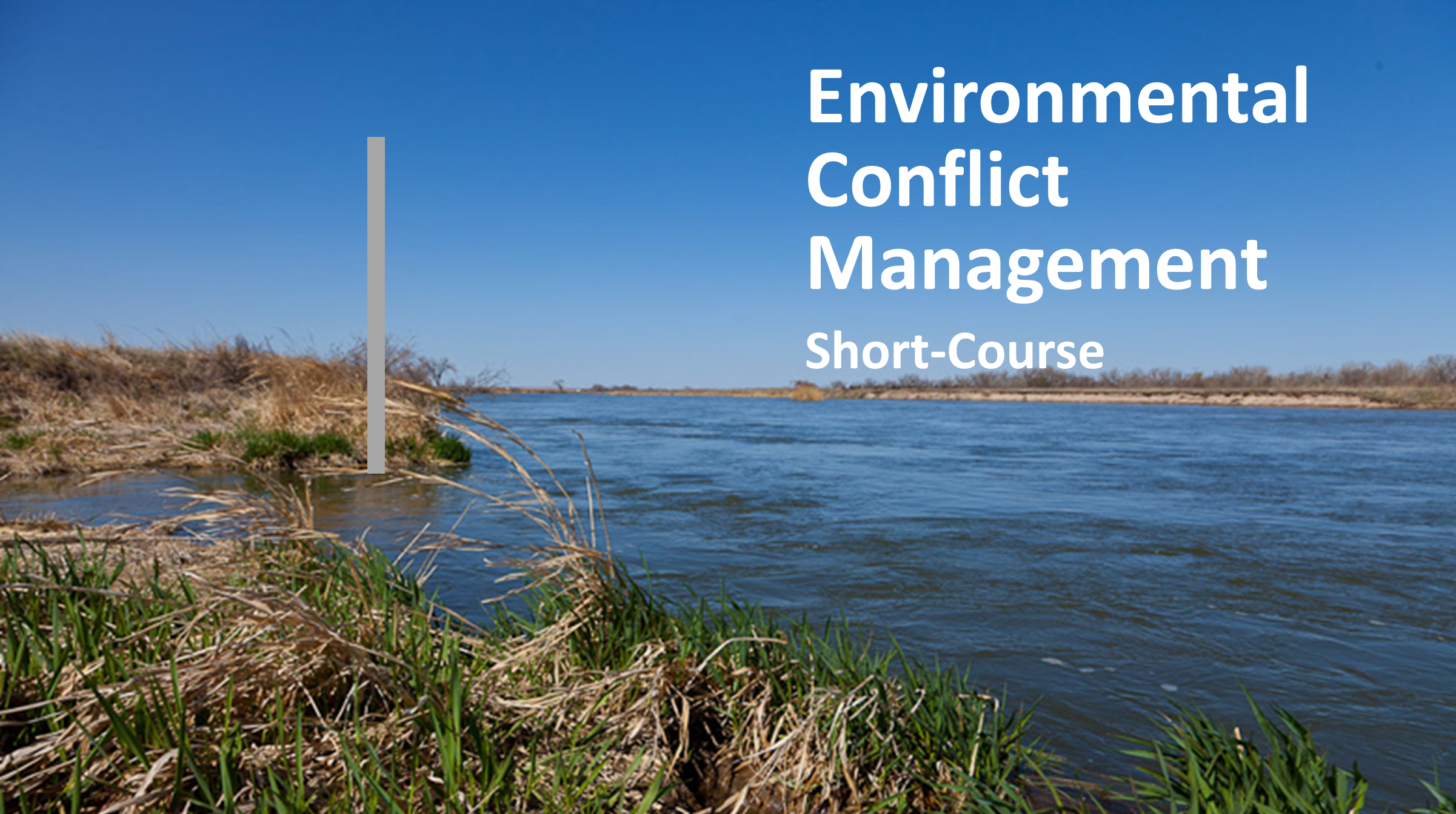 Environmental Conflict Management Short-Course