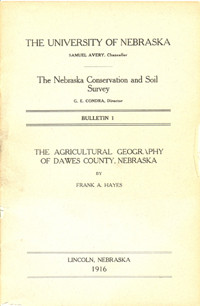 The Agricultural Geography of Dawes County, Nebraska (DB-1)