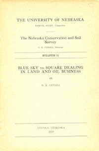 Blue Sky vs. Square Dealing in Land and Oil Business (DB-11)