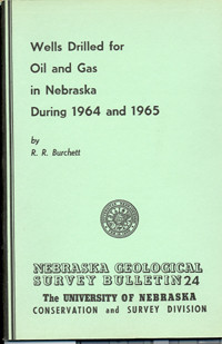 Wells Drilled for Oil and Gas in Nebraska During 1964 and 1965 (GSB-24) 