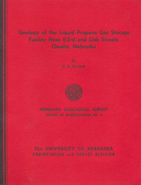 Geology of the Liquid Propane Gas Storage Facility near 63rd and Oak Streets, Omaha, Nebraska (GSI-2) 