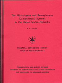 The Mississippian and Pennsylvanian (Carboniferous) Systems in the United States-Nebraska (GSI-5)