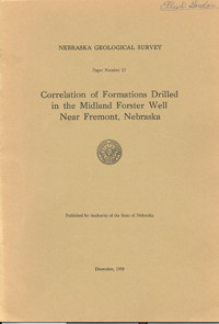 Correlation of Formations Drilled in the Midland Forester Well near Fremont, Nebraska (GSP-13)