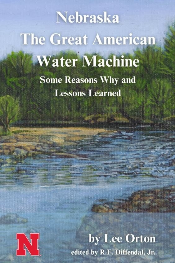 Nebraska The Great American Water Machine Some Reasons Why and Lessons Learned  (MP-215)