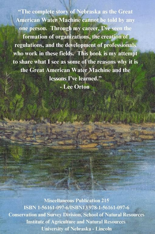 Nebraska The Great American Water Machine Some Reasons Why and Lessons Learned  (MP-215)