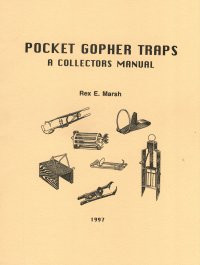 Pocket Gopher Traps A Collectors Manual (WD-18)