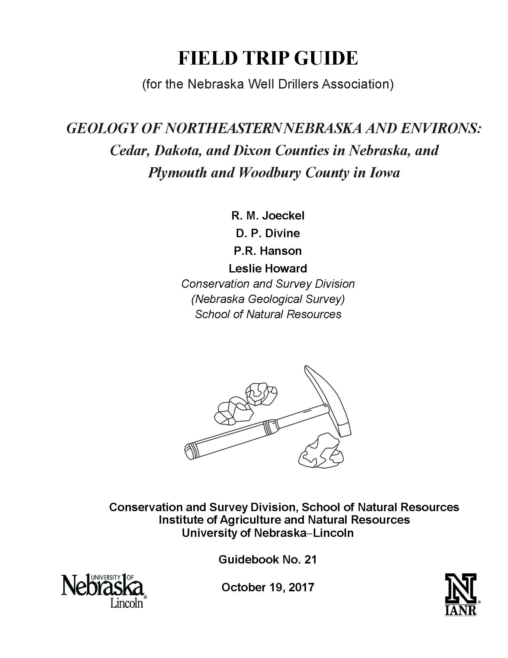 Geology Of Northeastern Nebraska And Environs: Cedar, Dakota, and Dixon Counties in Nebraska, and Plymouth and Woodbury County in Iowa (GB-21)
