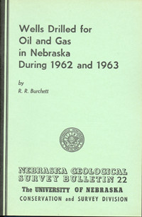 Wells Drilled for Oil and Gas in Nebraska During 1962 and 1963 (GSB-22) 
