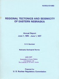 Regional Tectonics and Seismicity of Eastern Nebraska; Annual Report, June 1, 1976 to June 1, 1977 (OFR-16)