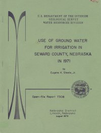 Use of Ground Water for Irrigation in Seward County, Nebraska, in 1971 (OFR-73-08)