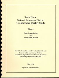 Twin Platte Natural Resources District Groundwater Quality Study, Phase 1, Data Compilation and Evaluation Report (OFR-74) 