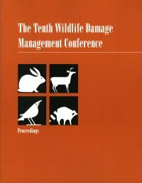 The Tenth Wildlife Damage Management Conference (WD-2003)