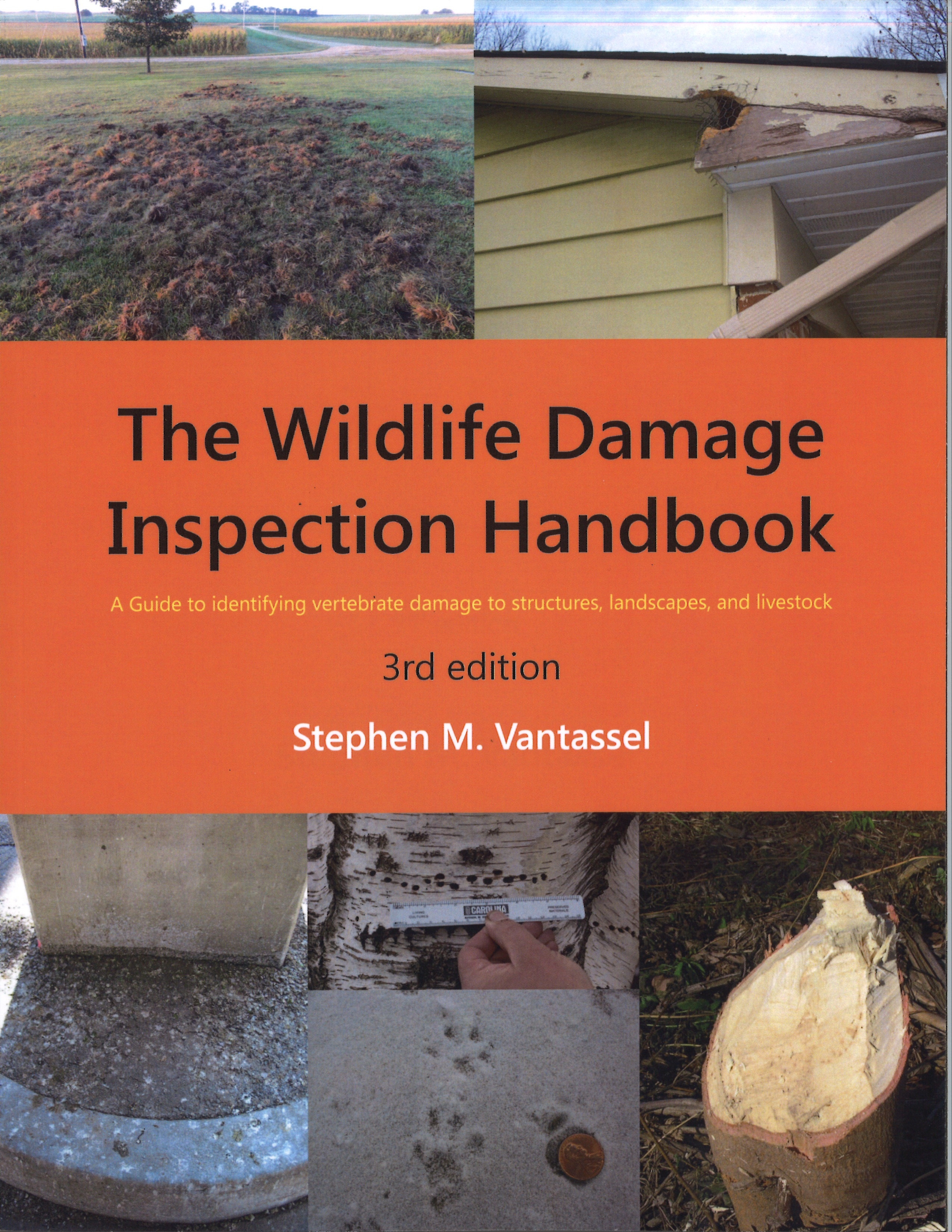 The Wildlife Damage Inspection Handbook 3rd Edition  (WD-30 NeMM)