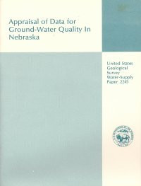 Appraisal of the Data for Ground-Water Quality in Nebraska