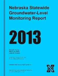 Nebraska Statewide Groundwater-Level Monitoring Report 2013