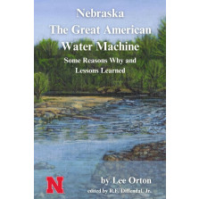 Nebraska The Great American Water Machine Some Reasons Why and Lessons Learned  (MP-215)