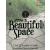 Grow a Beautiful Space: Unit 2 - Leader's Guide