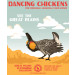 Dancing Chicken Poster