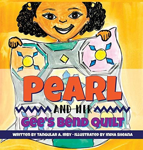 Pearl and Her Gee's Bend Quilt