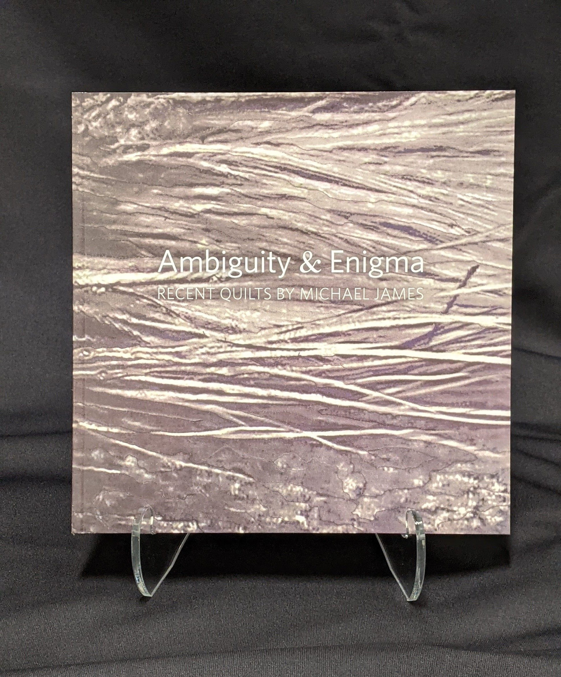 Recent Quilts By Michael James  Ambiguity & Enigma