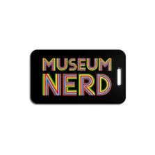 Museum Nerd Luggage Tag - Black or White