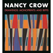Nancy Crow Drawings: MonoPrints and Riffs Catalog