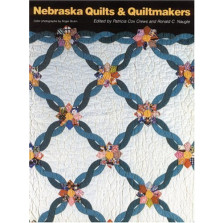 Nebraska Quilts and Quiltmakers