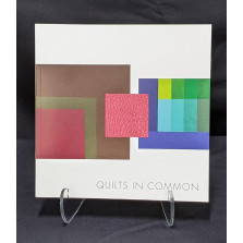 Quilts In Common/Nancy Crow - Cloth, Culture & Context