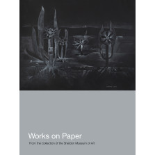 Works on Paper from the Collection of the Sheldon Museum of Art