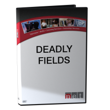 Deadly Fields