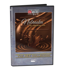 Nebraska, The Chocolate Life