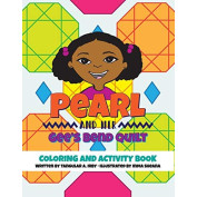 Pearl and Her Gee's Bend Quilt Coloring Book