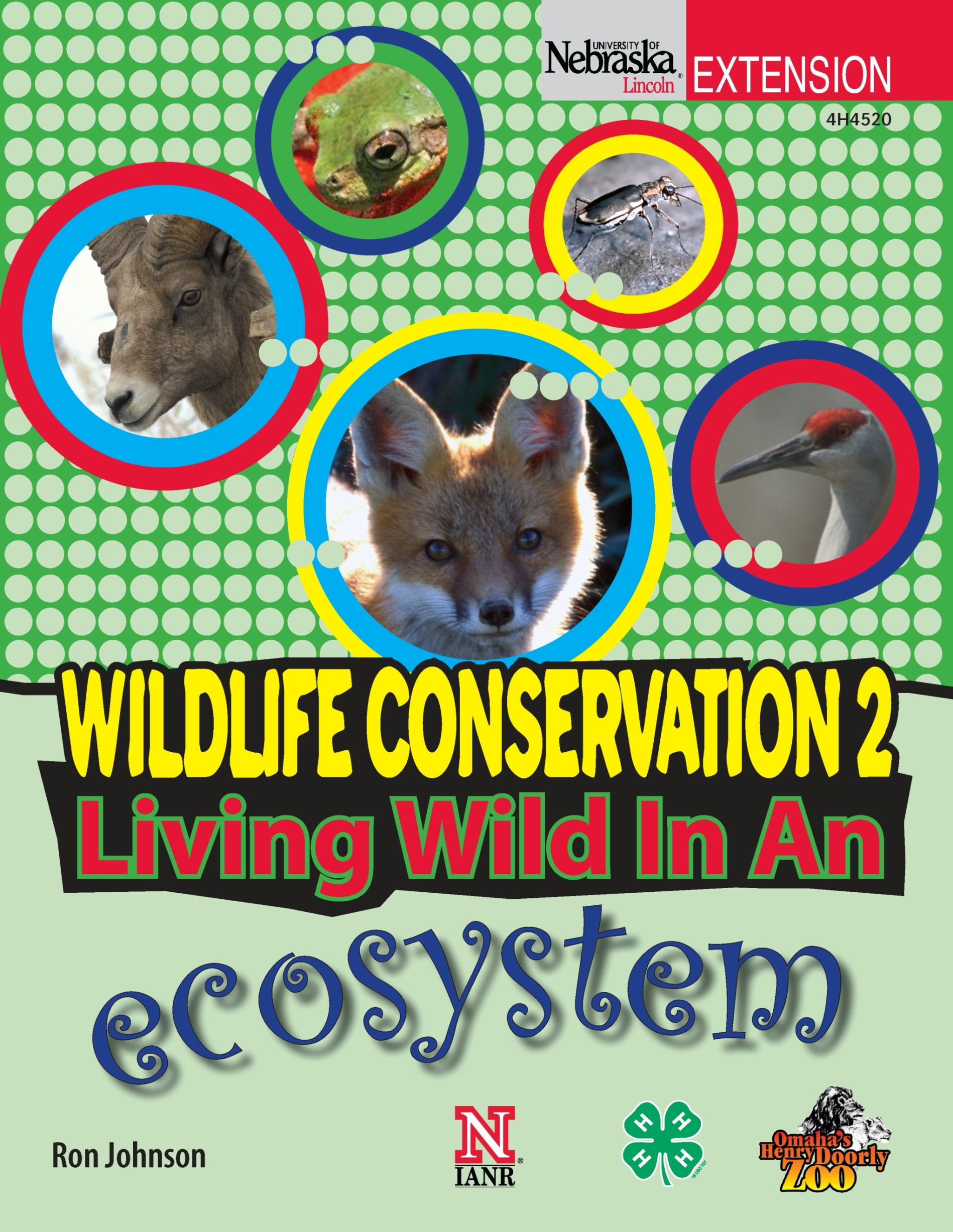 Wildlife Conservation 2: Living Wild in an Ecosystem
