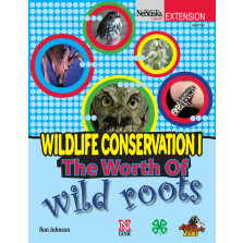 Wildlife Conservation 1: The Worth of Wild Roots