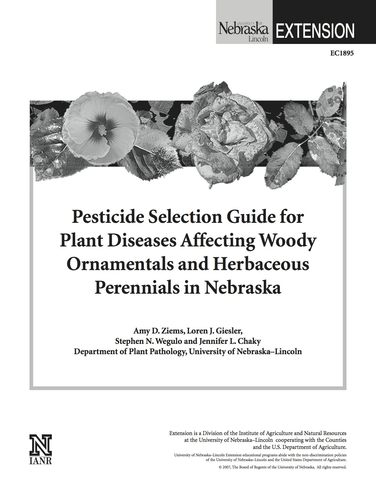 Pesticide Selection Guide for Plant Diseases Affecting Woody Ornamentals and Herbaceous Perennials in Nebraska