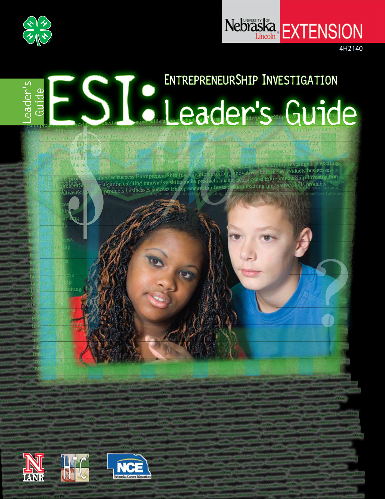 EntrepreneurShip Investigation: Leader's Guide