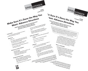 Make Sure It's the Way You Want: Advance Directives