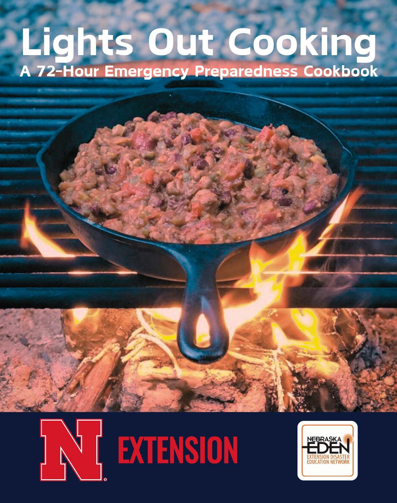Lights Out Cooking: A 72-Hour Emergency Preparedness Cookbook