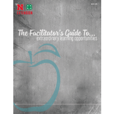 The Facilitator’s Guide To Extraordinary Learning Opportunities
