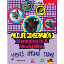 Wildlife Conservation 3: Managing in a World with You and Me